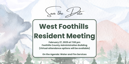 WEST FOOTHILLS RESIDENT MEETING